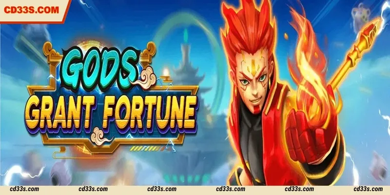 Gods Grant Fortune